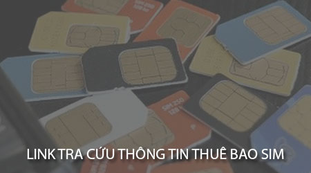 link tra cuu thong tin thue bao sim viettel vina mobi