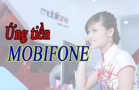 Cách ứng tiền mobifone như thế nào