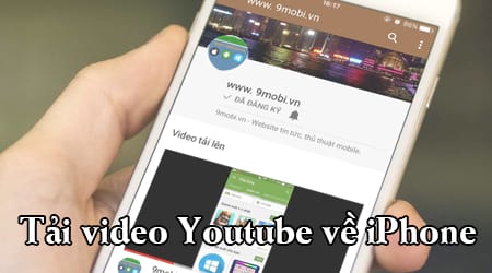 tai video youtube ve iphone