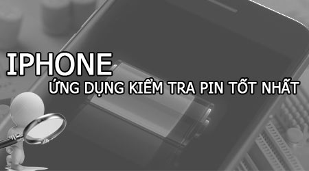 top 3 ung dung kiem tra pin iphone so lan sac do chai pin