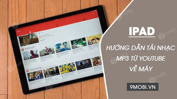 cach tai nhac mp3 tu youtube ve ipad