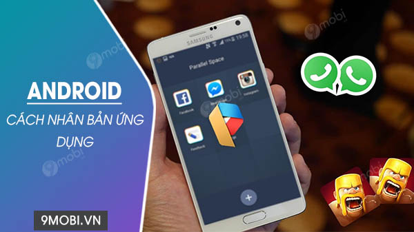 cach nhan ban ung dung tren dien thoai android