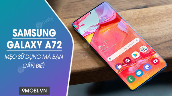 Chia sẻ bộ hình nền Samsung Galaxy A72 vừa ra mắt