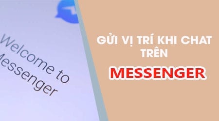 cach chia se vi tri khi chat trong facebook messenger