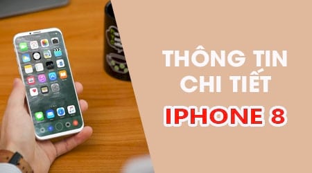 iphone 8 tong hop thong tin hinh anh gia ban