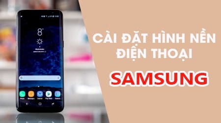 Cách đặt hình nền điện thoại iPhone Android siêu dễ