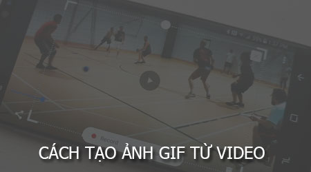 Cách Tạo Ảnh Gif Từ Video Trên Điện Thoại, Làm Ảnh Động Từ Video