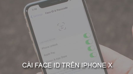 Cài Face ID trên iPhone X
