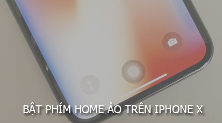 cach bat phim home ao tren iphone x