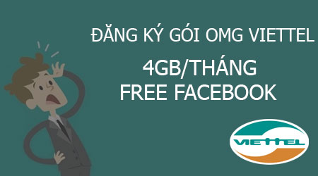 cach dang ky goi omg viettel 4gb data free facebook