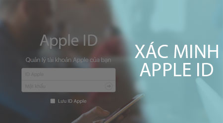 xac minh tai khoan id apple
