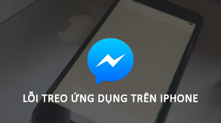 khac phuc loi treo ung dung facebook messenger tren iphone