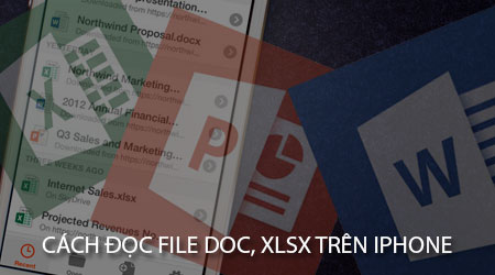 cach doc file doc xlsx tren iphone mo file word excel