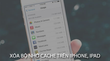 Cách xóa bộ nhớ cache trên iPhone hoặc iPad