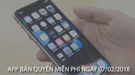 app ban quyen mien phi ngay 07 02 2018 cho iphone ipad