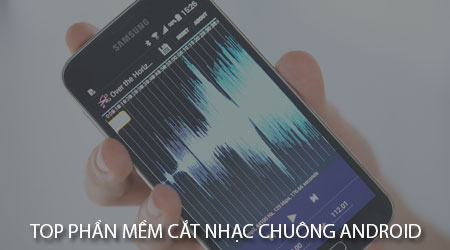 top phan mem cat nhac chuong android