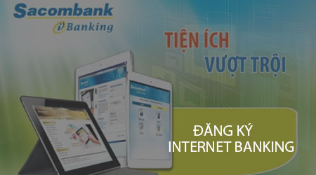 cach dang ky internet banking sacombank tren dien thoai