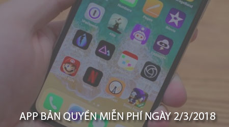 app ban quyen mien phi ngay 2 3 2018 cho iphone ipad