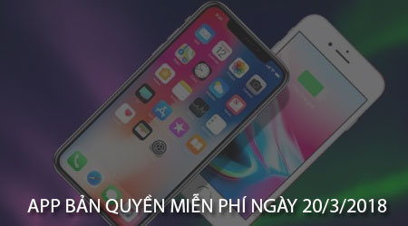 app ban quyen mien phi ngay 20 3 2018 cho iphone ipad