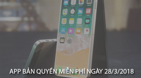 app ban quyen mien phi 28 3 2018 cho iphone ipad