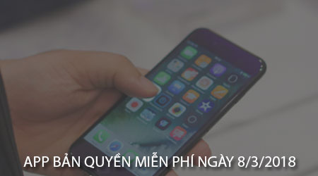 app ban quyen mien phi ngay 8 3 2018 cho iphone ipad