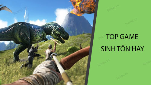 top game sinh ton tren dien thoai