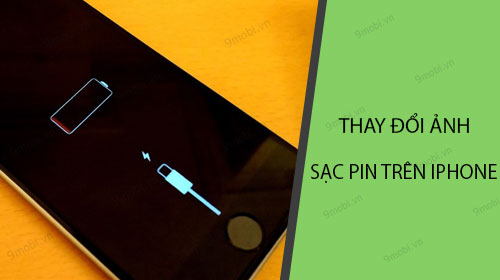 cach thay doi anh sac pin tren iphone