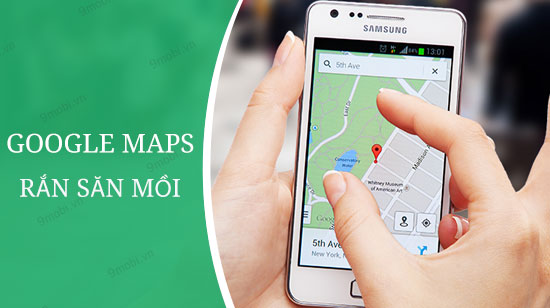 Cách Chơi Rắn Săn Mồi Trên Google Maps Cho Android, Iphone