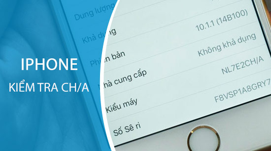 huong dan kiem tra xuat xu iphone ch a