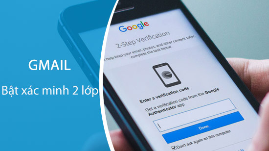 bat xac minh 2 buoc gmail tren dien thoai