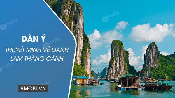 dan y thuyet minh ve danh lam thang canh