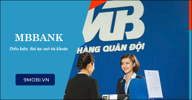 Mở tài khoản MBBank, Ngân hàng thương mại cổ phần Quân đội
