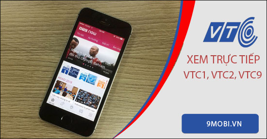 how to watch live channel vtc1 vtc2 vtc9 on mobile