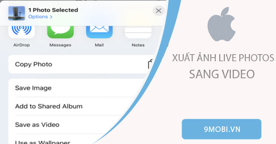 cach xuat anh live photos thanh video