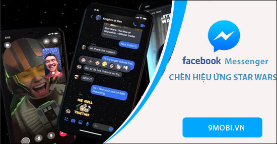 huong dan su dung chu de toi star wars tren facebook messenger