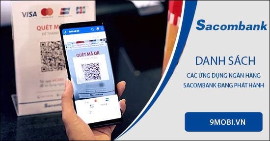 Ngân hàng Sacombank có những ứng dụng nào?