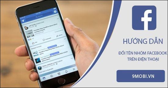 Cách sửa đổi tên nhóm Facebook trên điện thoại