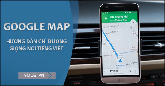 cach chi duong google map bang tieng viet