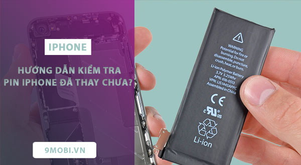 cach kiem tra pin iphone da bi thay hay chua