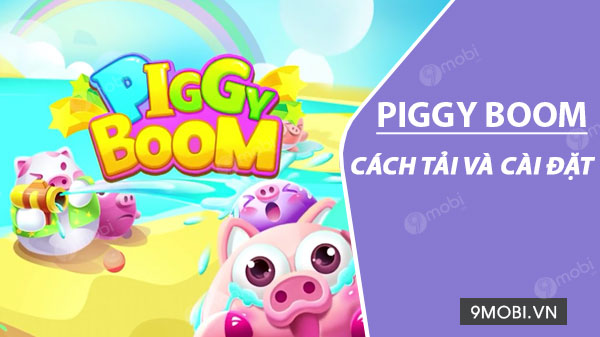 How to install and install piggy boom for android iphone phones