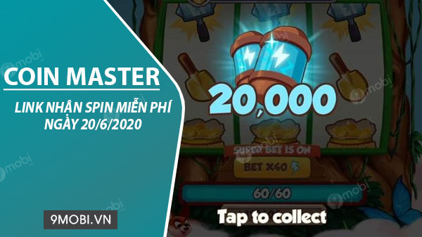 Link lấy miễn phí Spin Coin Master ngày 20/6/2020