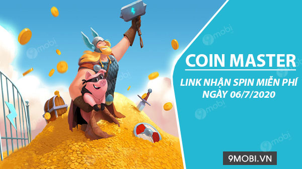 link free spin coin master free ngay 06 7 2020