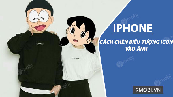 cach chen bieu tuong icon vao anh tren iphone 