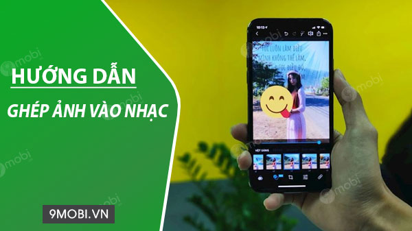 Làm thế nào để chọn bài hát yêu thích để ghép vào video?
