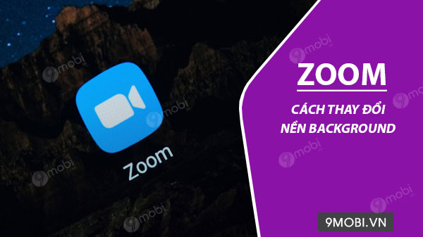 Top hơn 99 về tải hình nền trên zoom mới nhất  coedocomvn