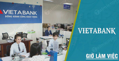 Giờ làm việc VietAbank