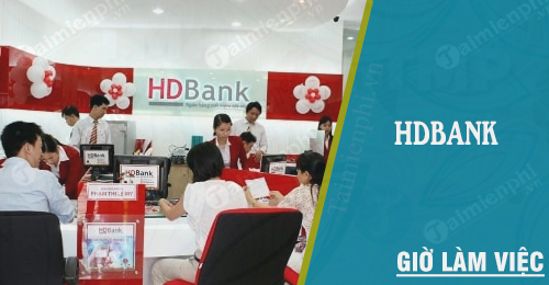 Giờ làm việc HDBank