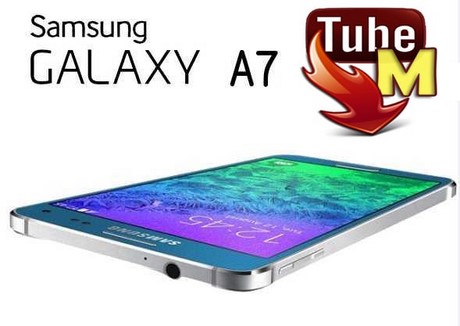 Xin hướng dẫn cách tải Tubemate cho Samsung A7