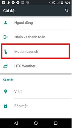 Cách kích hoạt, bật Motion Launch trên Android 5.0