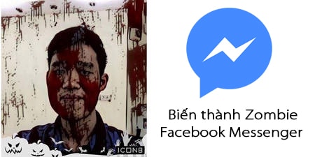 bien thanh zombie tren Facebook messenger